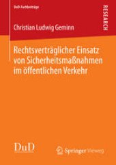 book Rechtsverträglicher Einsatz von Sicherheitsmaßnahmen im öffentlichen Verkehr