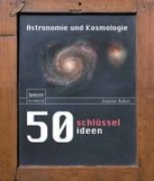 book 50 Schlüsselideen Astronomie und Kosmologie