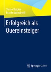 book Erfolgreich als Quereinsteiger