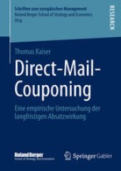 book Direct-Mail-Couponing: Eine empirische Untersuchung der langfristigen Absatzwirkung