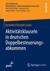 book Aktivitätsklauseln in deutschen Doppelbesteuerungsabkommen: Rechtsfragen und steuerrechtliche Bedeutung