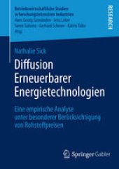 book Diffusion Erneuerbarer Energietechnologien: Eine empirische Analyse unter besonderer Berücksichtigung von Rohstoffpreisen