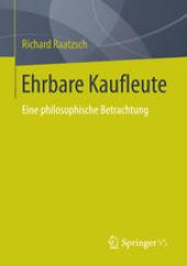 book Ehrbare Kaufleute: Eine philosophische Betrachtung