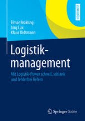 book Logistikmanagement: Mit Logistik-Power schnell, schlank und fehlerfrei liefern