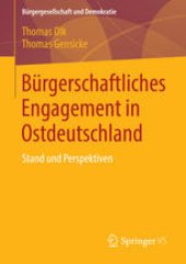 book Bürgerschaftliches Engagement in Ostdeutschland: Stand und Perspektiven