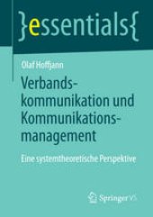 book Verbandskommunikation und Kommunikationsmanagement: Eine systemtheoretische Perspektive