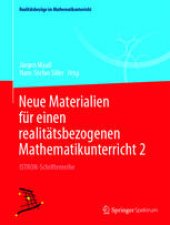 book Neue Materialien für einen realitätsbezogenen Mathematikunterricht 2: ISTRON-Schriftenreihe