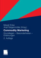 book Commodity Marketing: Grundlagen – Besonderheiten – Erfahrungen