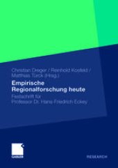 book Empirische Regionalforschung heute: Festschrift für