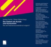 book Der Patient als Kunde und Konsument: Wie viel Patientensouveränität ist möglich?