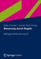 book Steuerung durch Regeln: Managementforschung 22