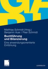 book Buchführung und Bilanzierung: Eine anwendungsorientierte Einführung