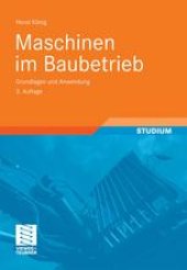 book Maschinen im Baubetrieb: Grundlagen und Anwendung