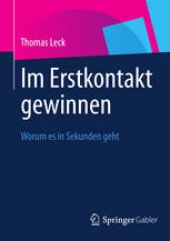 book Im Erstkontakt gewinnen: Worum es in Sekunden geht