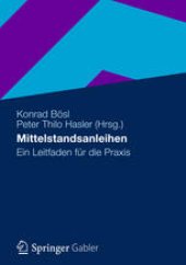 book Mittelstandsanleihen: Ein Leitfaden für die Praxis