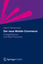 book Der neue Mobile-Commerce: Erfolgsfaktoren und Best Practices