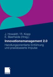 book Innovationsmanagement 2.0: Handlungsorientierte Einführung und praxisbasierte Impulse