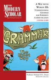 book A way with words. : III understanding grammar for powerful communication