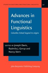 book Advances in Functional Linguistics: Columbia School Beyond Its Origins