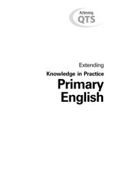 book Primary English : extending knowledge in practice