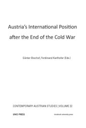 book Austria's International Position After the End of the Cold War: Contemporary Austrian Studies