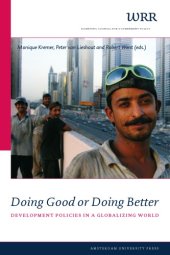 book Doing Good or Doing Better: Development Policies in a Globalizing World