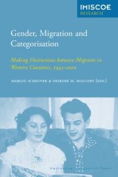 book Gender, Migration and Categorisation: Making Distinctions Between Migrants in Western Countries, 1945-2010