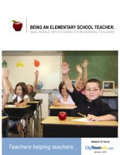 book BEING AN ELEMENTARY SCHOOL TEACHER: REAL-WORLD TIPS AND STORIES FROM WORKING TEACHERS