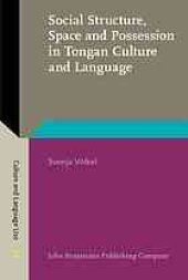 book Social structure, space and possession in Tongan culture and language : an ethnolinguistic study