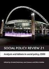 book Social policy review. 21, Analysis and debate in social policy, 2009