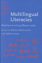 book Multilingual literacies : reading and writing different worlds