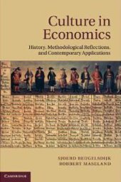 book Culture in Economics: History, Methodological Reflections and Contemporary Applications Hardcover