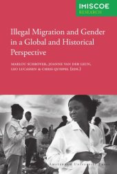 book Illegal Migration and Gender in a Global and Historical Perspective