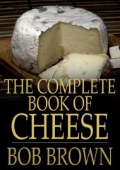 book The complete book of cheese