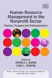 book Human resource management in the nonprofit sector : passion, purpose and professionalism