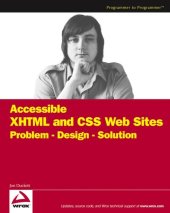 book Accessible XHTML and CSS Web Sites. Problem Design, Solution