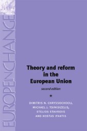 book Theory and Reform in the European Union