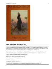 book Our Moslem Sisters: A Cry of Need From Lands of Darkness Interpreted by Those Who Heard It