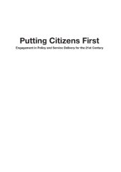 book Putting Citizens First: Engagement in Policy and Service Delivery for the 21st Century