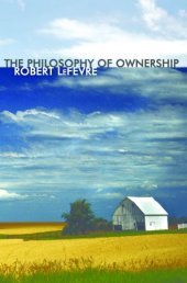 book The Philosopy of Ownership