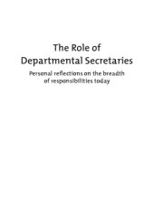 book The Role of Departmental Secretaries: Personal Reflections on the Breadth of Responsibilities Today