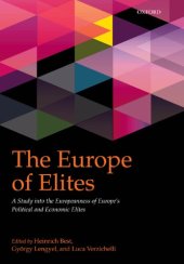 book The Europe of Elites: A Study Into the Europeanness of Europe's Political and Economic Elites