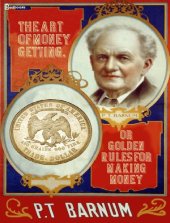 book The Art of Money Getting, or Golden Rules for Making Money