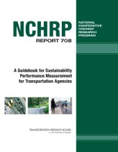 book A guidebook for sustainability performance measurement for transportation agencies