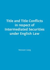 book Title and Title Conflicts in Respect of Intermediated Securities Under English Law