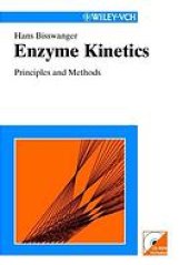 book Enzyme kinetics : principles and methods