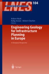 book Engineering Geology for Infrastructure Planning in Europe: A European Perspective