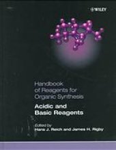 book Handbook of reagents for organic synthesis / Oxidizing and reducing agents / ed. by Steven D. Burke, Rick L. Danheiser