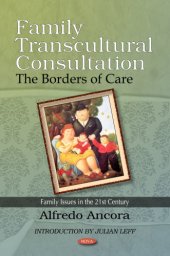 book Family transcultural consultation : the borders of care