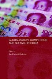 book Globalization, competition and growth in China